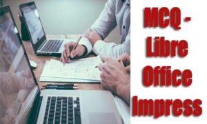 Libre Office Impress MCQ