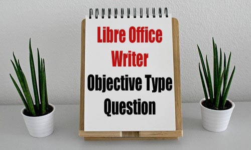 LibreOffice Writer -MCQ