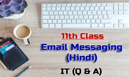 11th Class Email Messaging Hindi