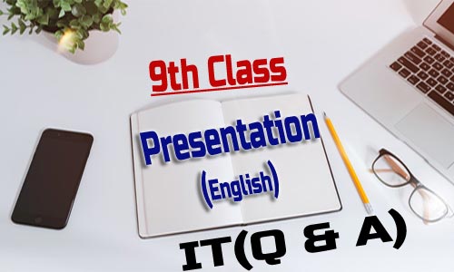 Presentation 9th Class