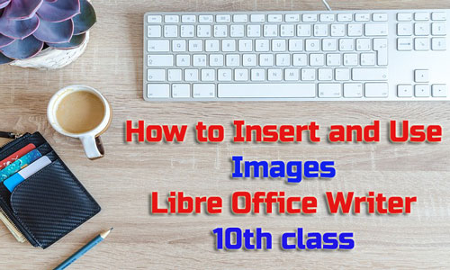 How to insert images in libre office