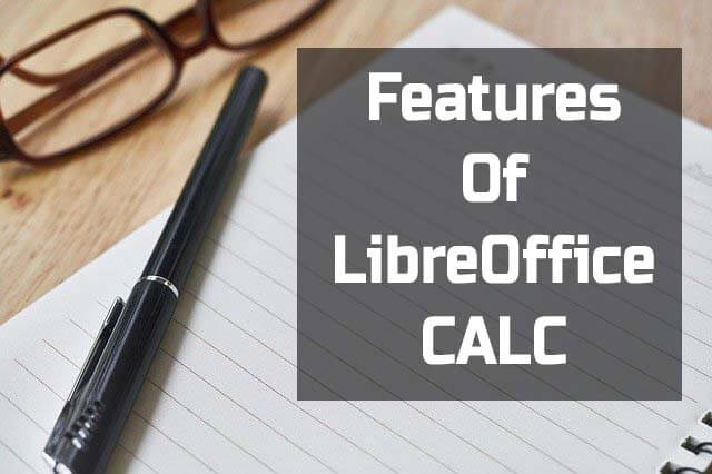 LibreOffice Calc क्या है ? What is LibreOffice Calc in Hindi