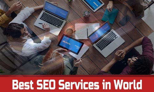Best SEO Services In World