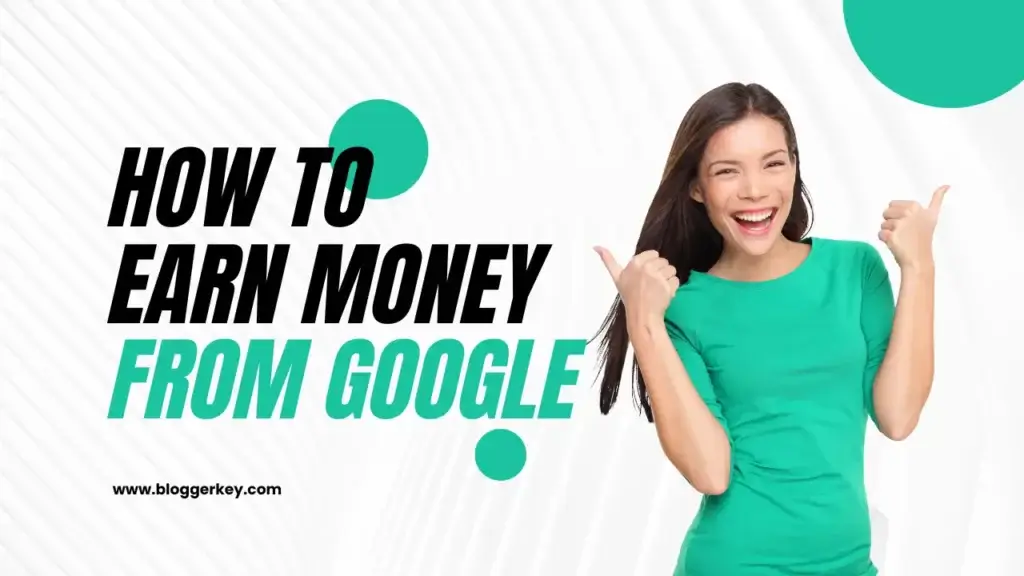 Earn Money from google -01