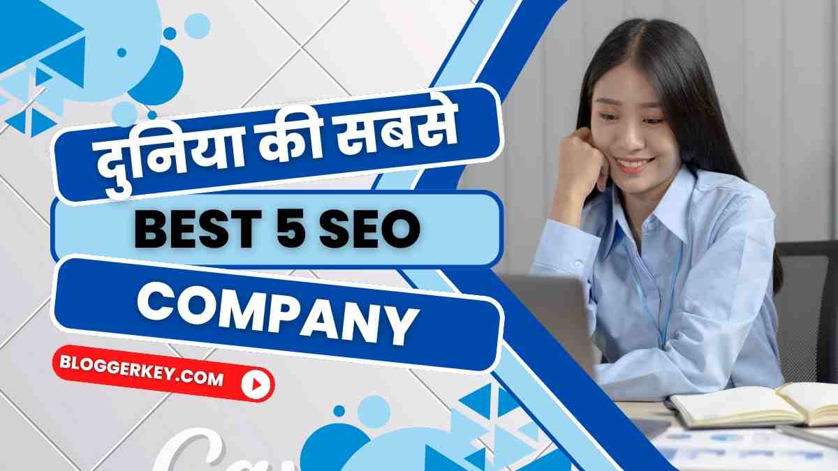 Best 5 SEO Company