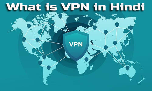 What is VPN in Hindi