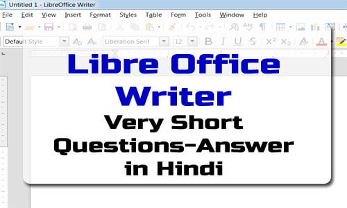 LibreOffice Writer Very Short Questions