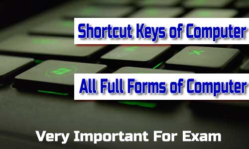 shortcut keys and full forms of computer