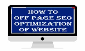 Off Page SEO Optimization of Website