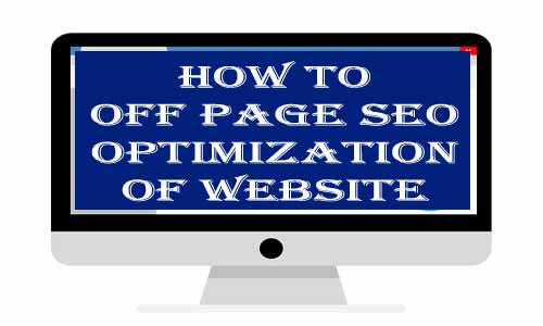 Off Page SEO Optimization of Website