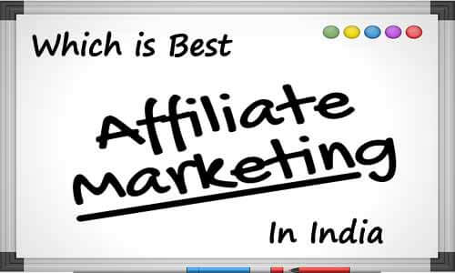 Which Affiliate Marketing is Best in India