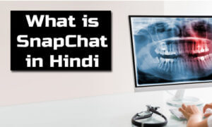 snapchat kya hai in hindi