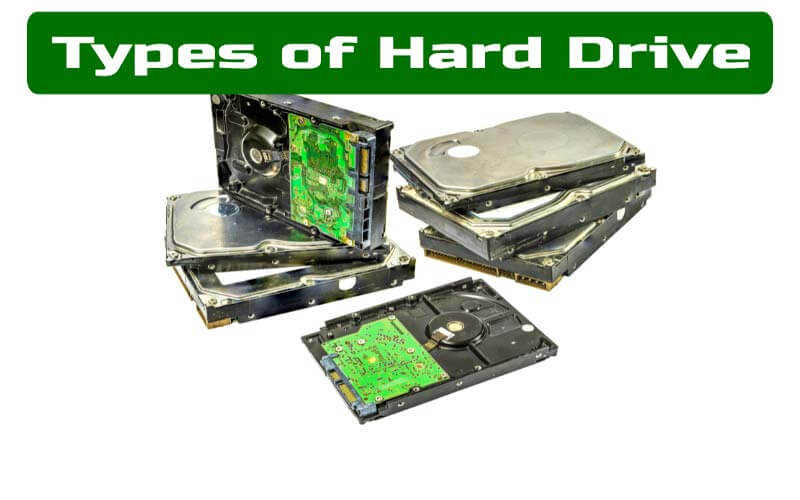 Hard Disk Kya Hai or Types of Hard drive