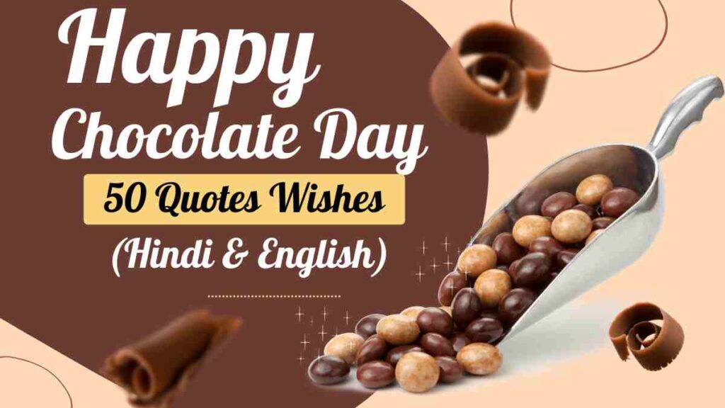 Happy Chocolate Day Quotes Wishes Feb